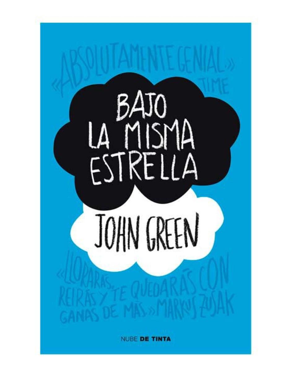 Libro Bajo la Misma Estrella de John Green Libro Bajo la Misma Estrella de John Green