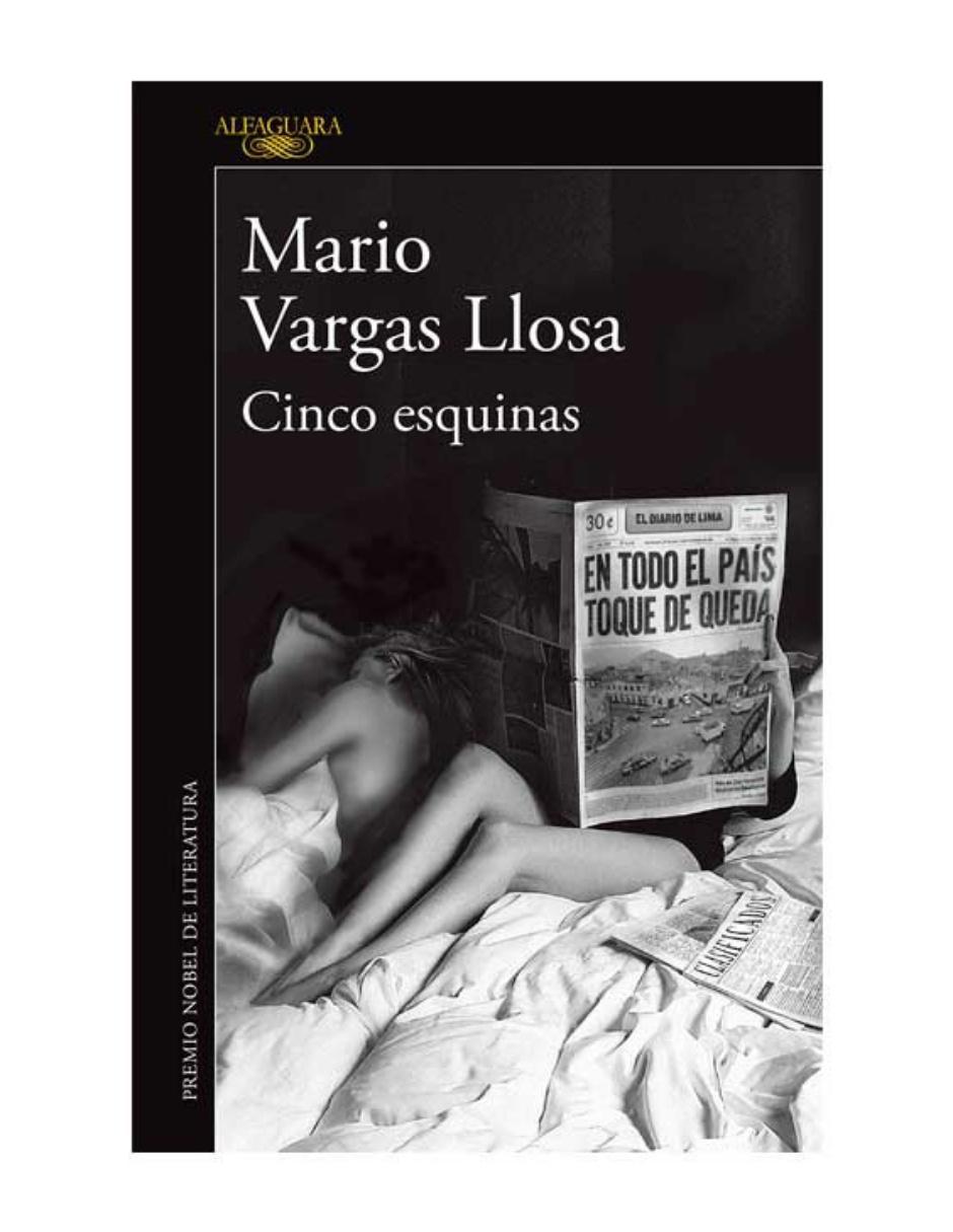 Libro Cinco Esquinas de Mario Vargas Llosa Libro Cinco Esquinas de Mario Vargas Llosa