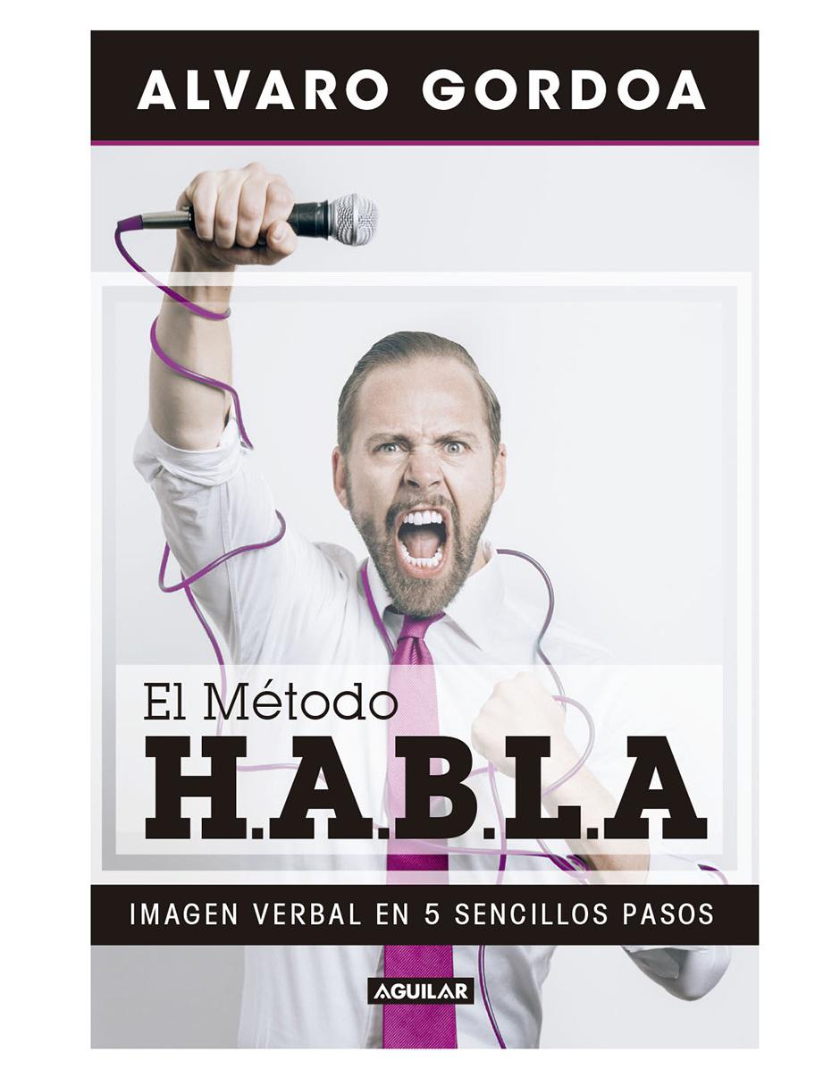 Libro El Método Habla de Gordoa Alvaro Libro El Método Habla de Gordoa Alvaro