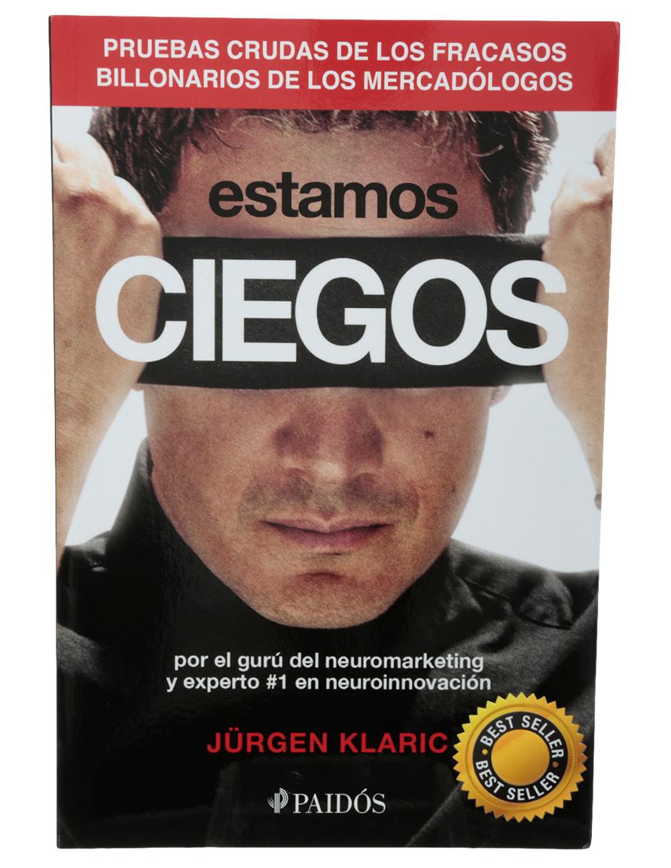 Libro Estamos ciegos de Klaric Jürgen