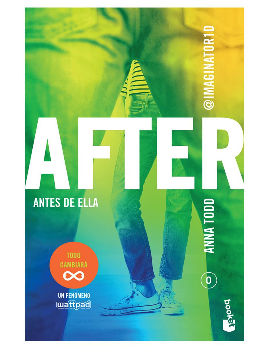 Libro After Antes de Ella de Anna Todd Libro After Antes de Ella de Anna Todd