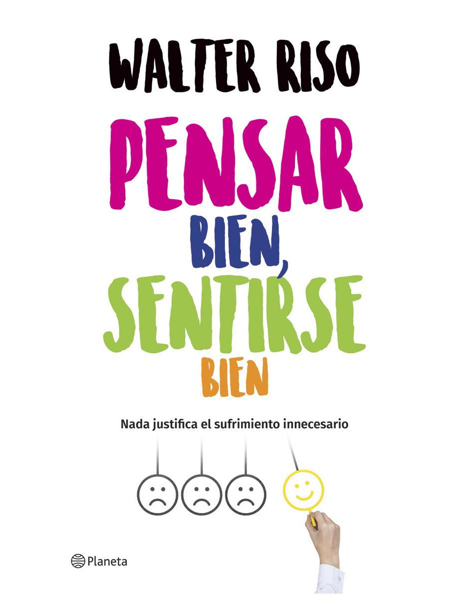 Libro Pensar Bien, Sentirse Bien de Walter Riso