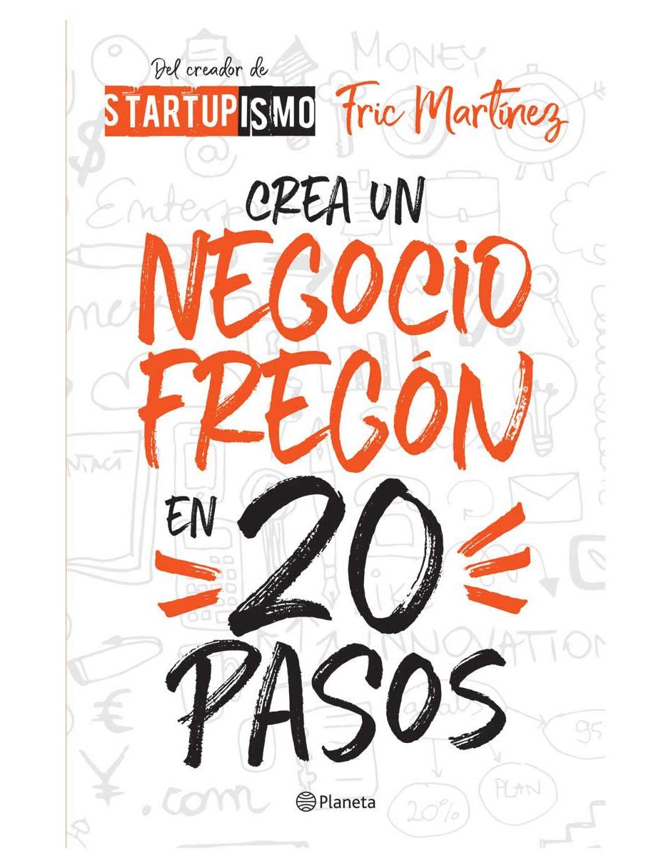 Libro Crea un Negocio Fregón en 20 Pasos de Fric Martínez