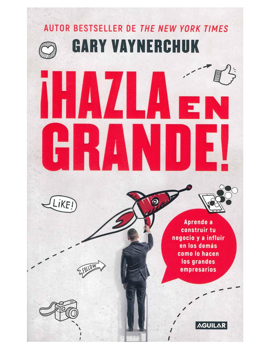 ¡Hazla en Grande! ¡Hazla en Grande!
