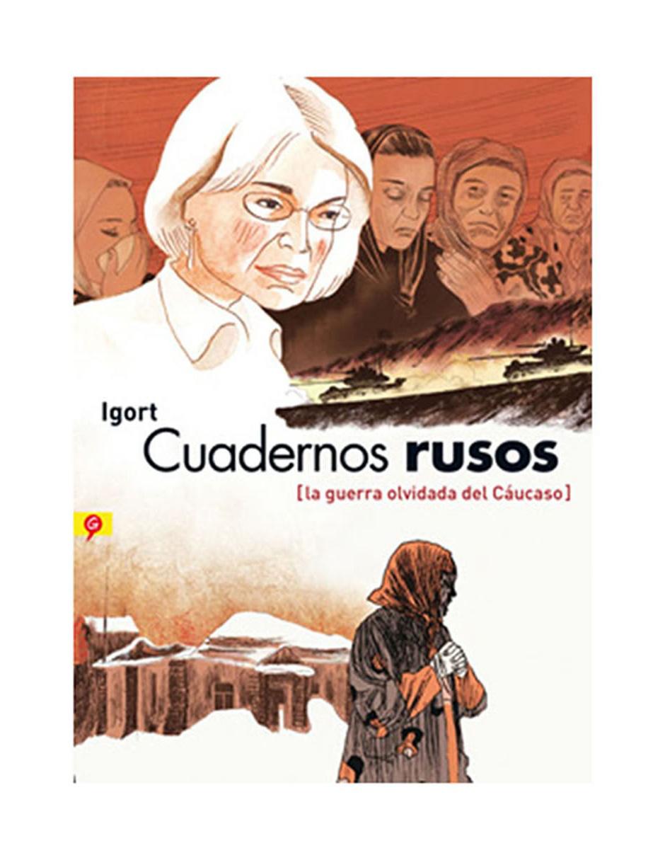 Libro Cuadernos Rusos La Guerra Olvidada del Caucaso