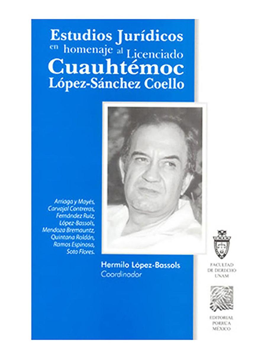 Libro Estudios Jurídicos en Homenaje Al Licenciado Cuauhtémoc