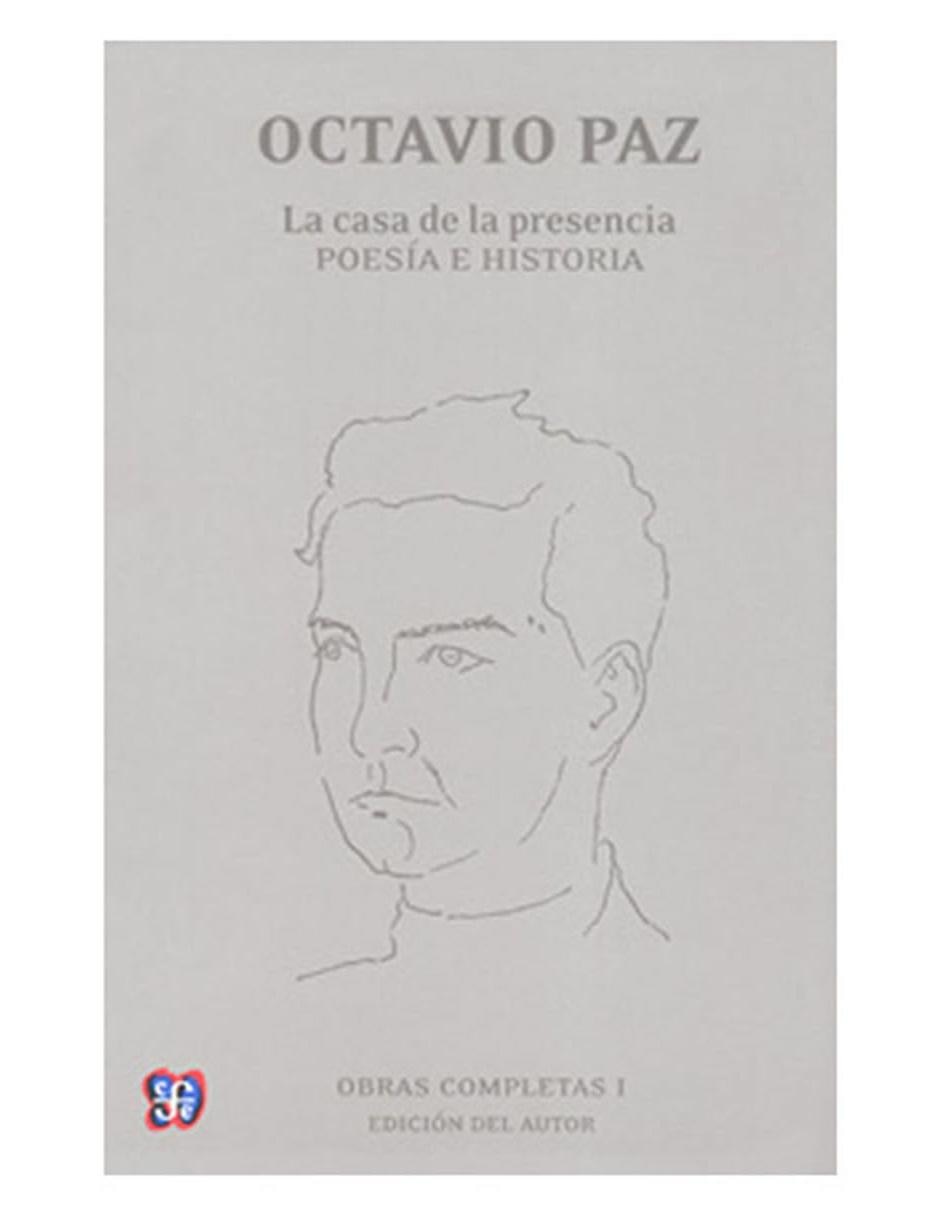 Libro Obras Completas 1 la Casa de la Presencia Poesía e Historia 1