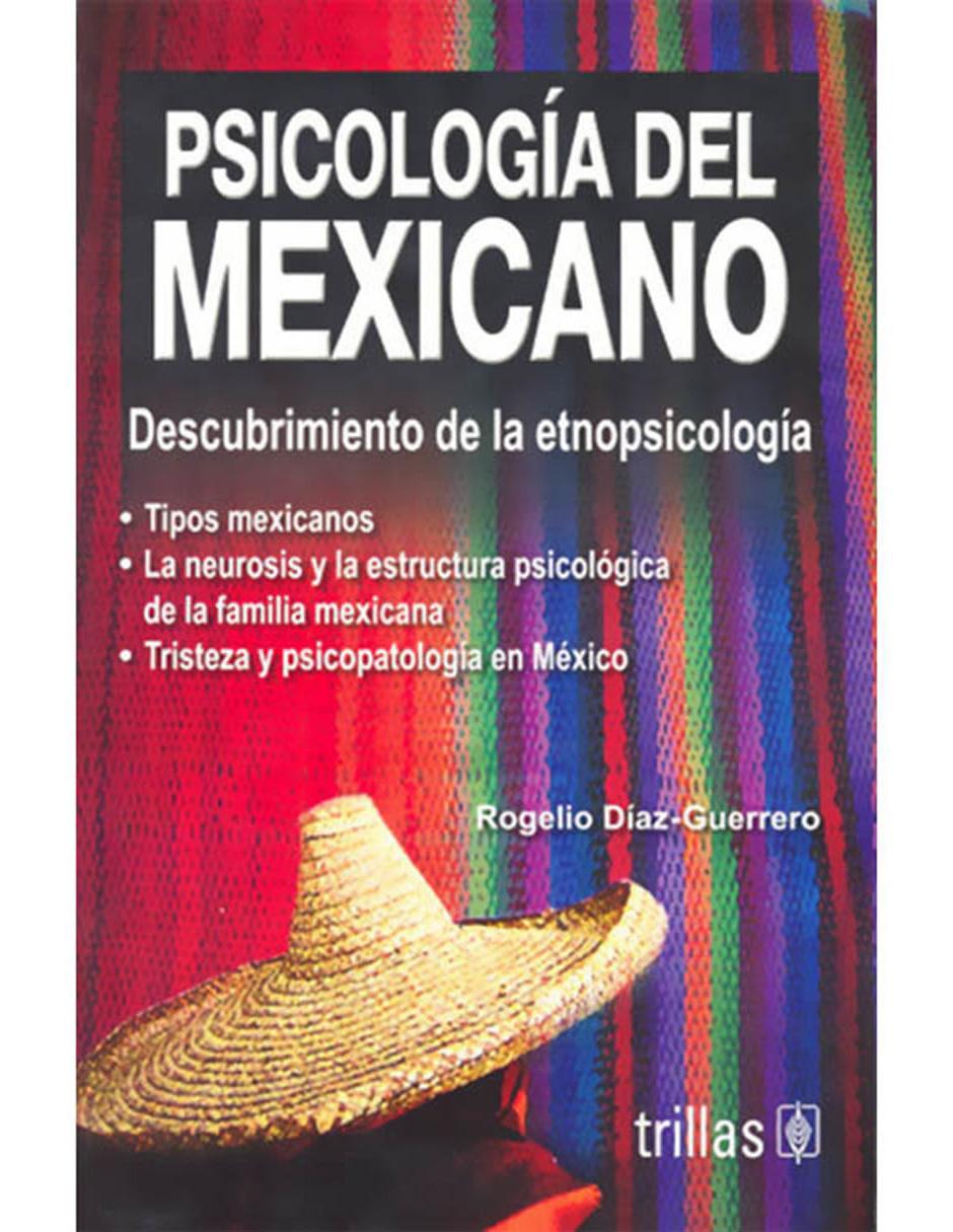 Libro Psicología del Mexicano Descubrimiento de la Etnopsicología