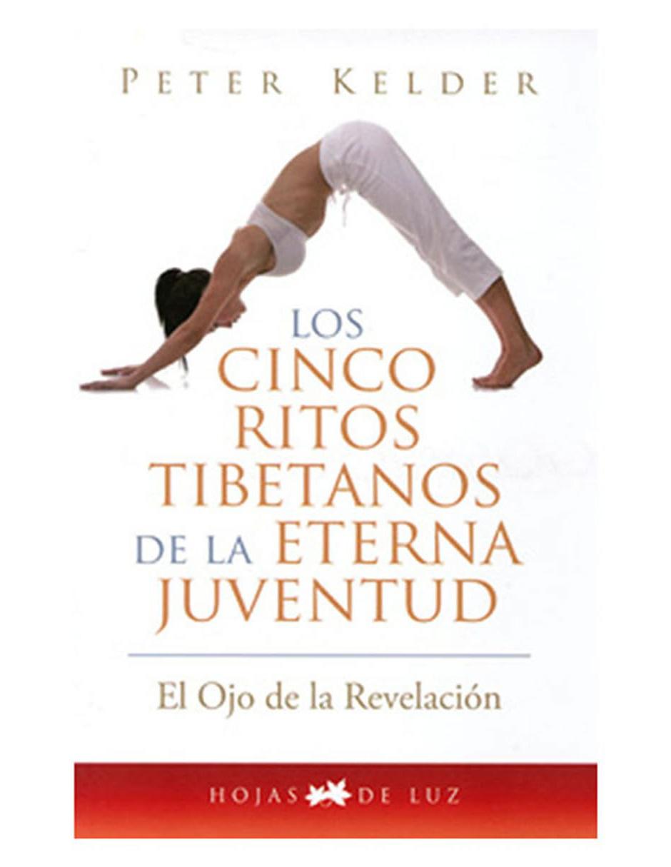 Libro Los Cinco Ritos Tibetanos De La Eterna Juventud