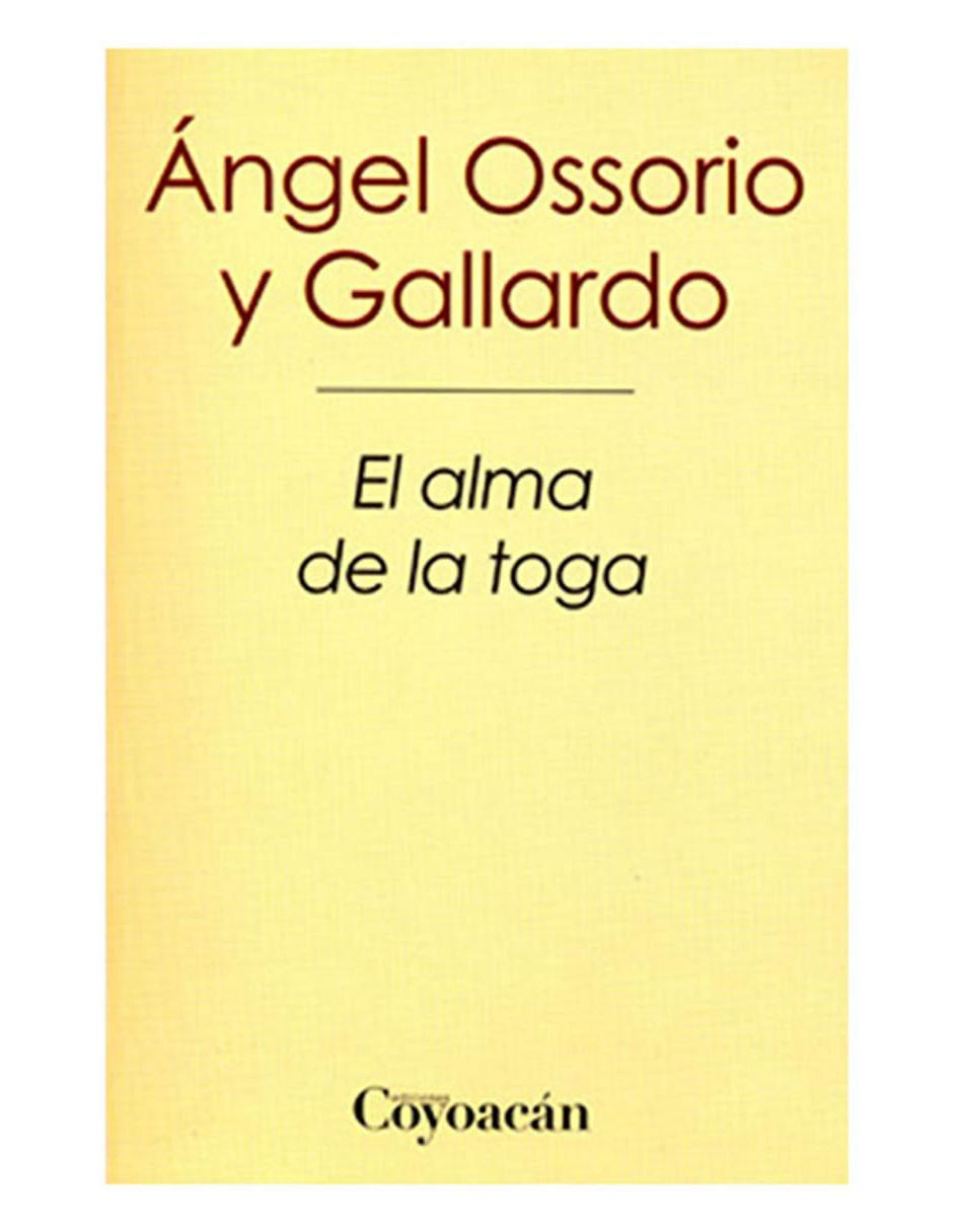 Libro EL ALMA DE LA TOGA Libro EL ALMA DE LA TOGA