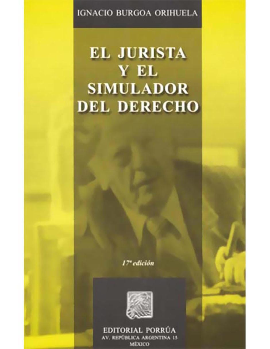 Libro El Jurista y El Simulador del Derecho