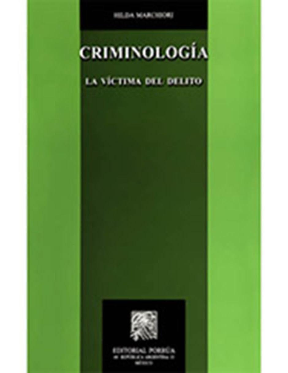 Libro Criminología La Victima del Delito Libro Criminología La Victima del Delito