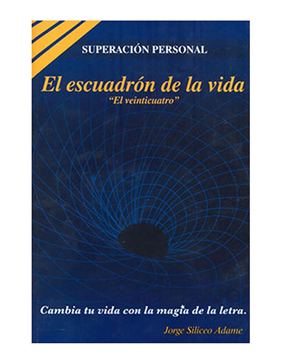 Libro EL ESCUADRON DE LA VIDA EL VEINTICU