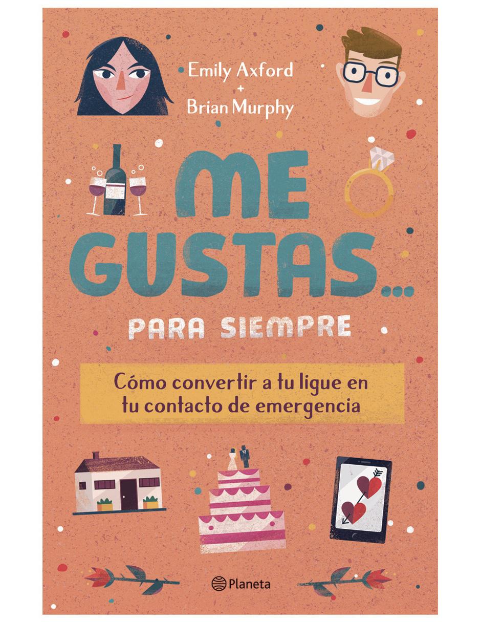 Libro Me gustas para siempre de Axford Emily Libro Me gustas para siempre de Axford Emily