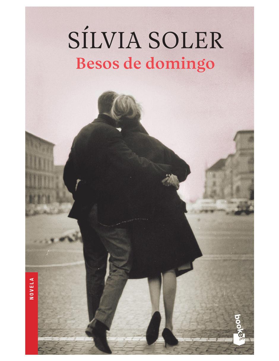 Libro Besos de domingo de Soler Sílvia