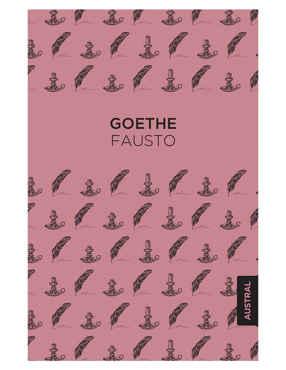 Libro Fausto de Wolfgang von Goethe Johann Libro Fausto de Wolfgang von Goethe Johann