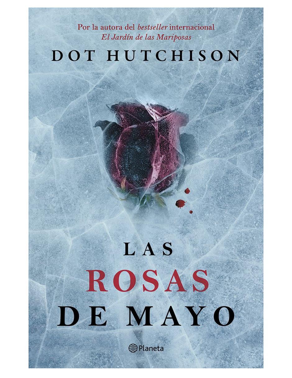 Libro Las Rosas de Mayo de Hutchison Dot