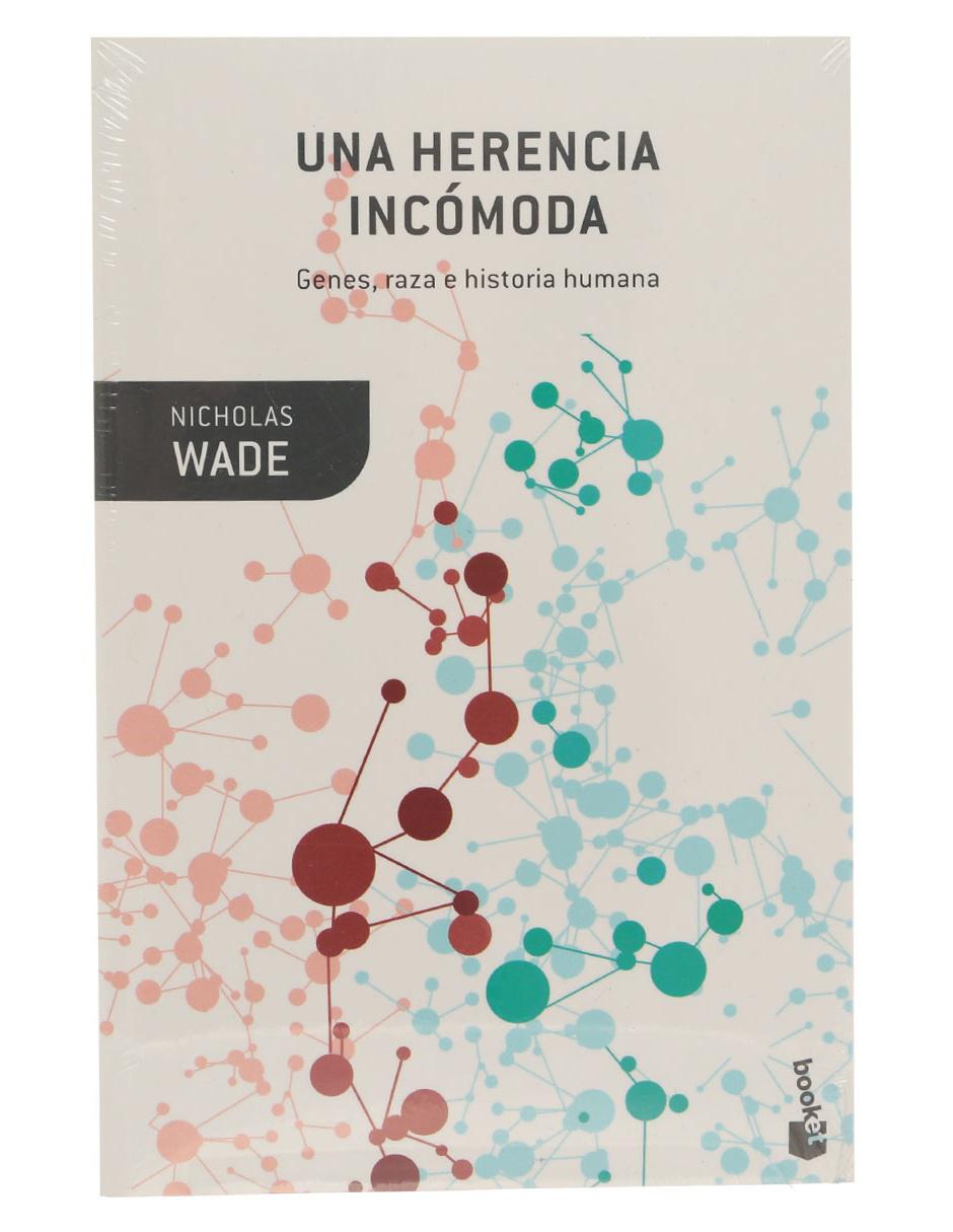 Libro Una Herencia Incómoda de Wade Nicholas 1