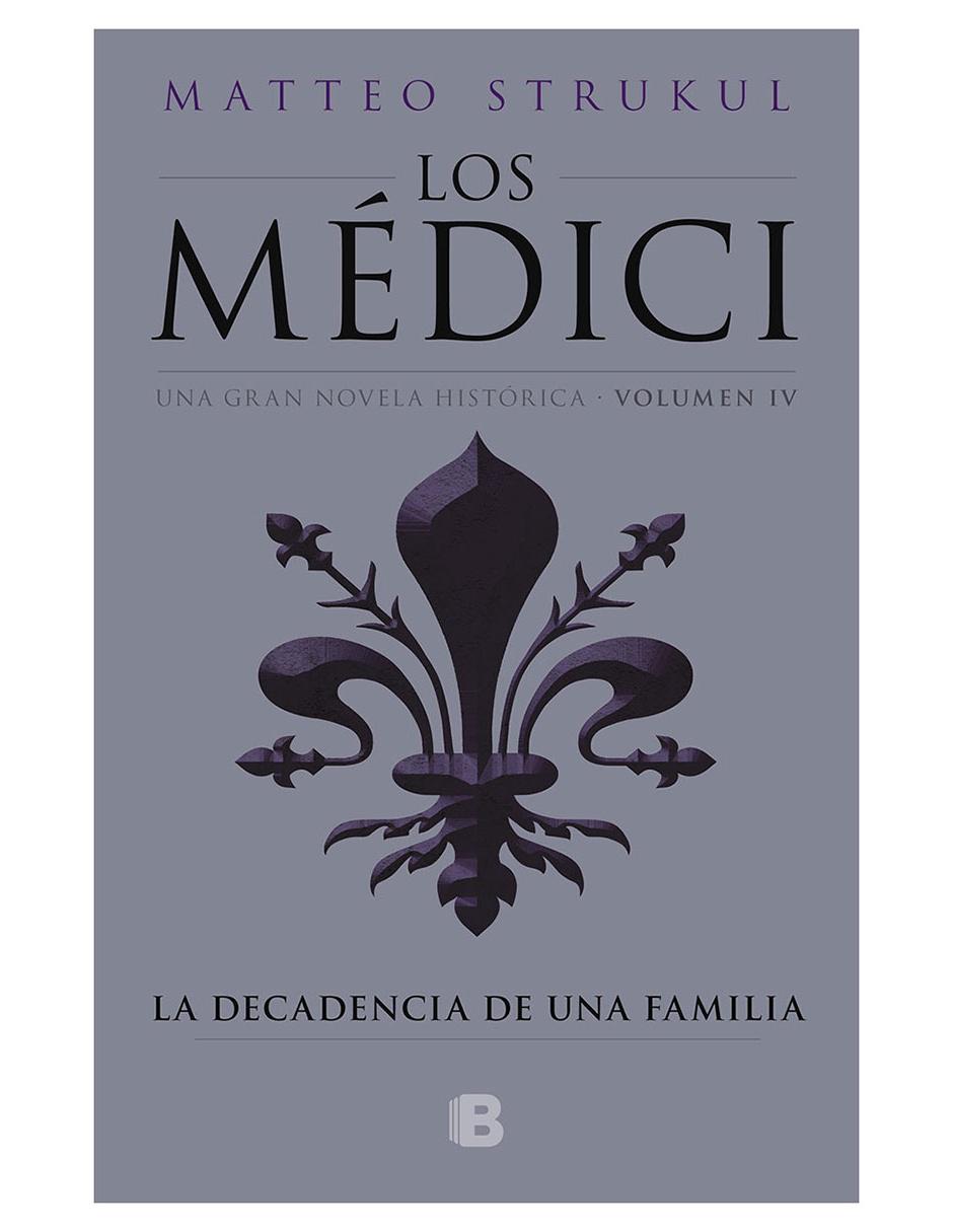 Libro La Decadencia de una Familia de Strukul, Matteo Libro La Decadencia de una Familia de Strukul, Matteo