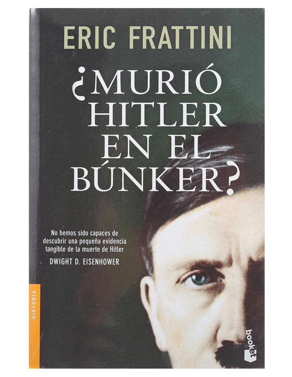 Libro ¿Murió Hitler en el Búnker? de Frattini Eric