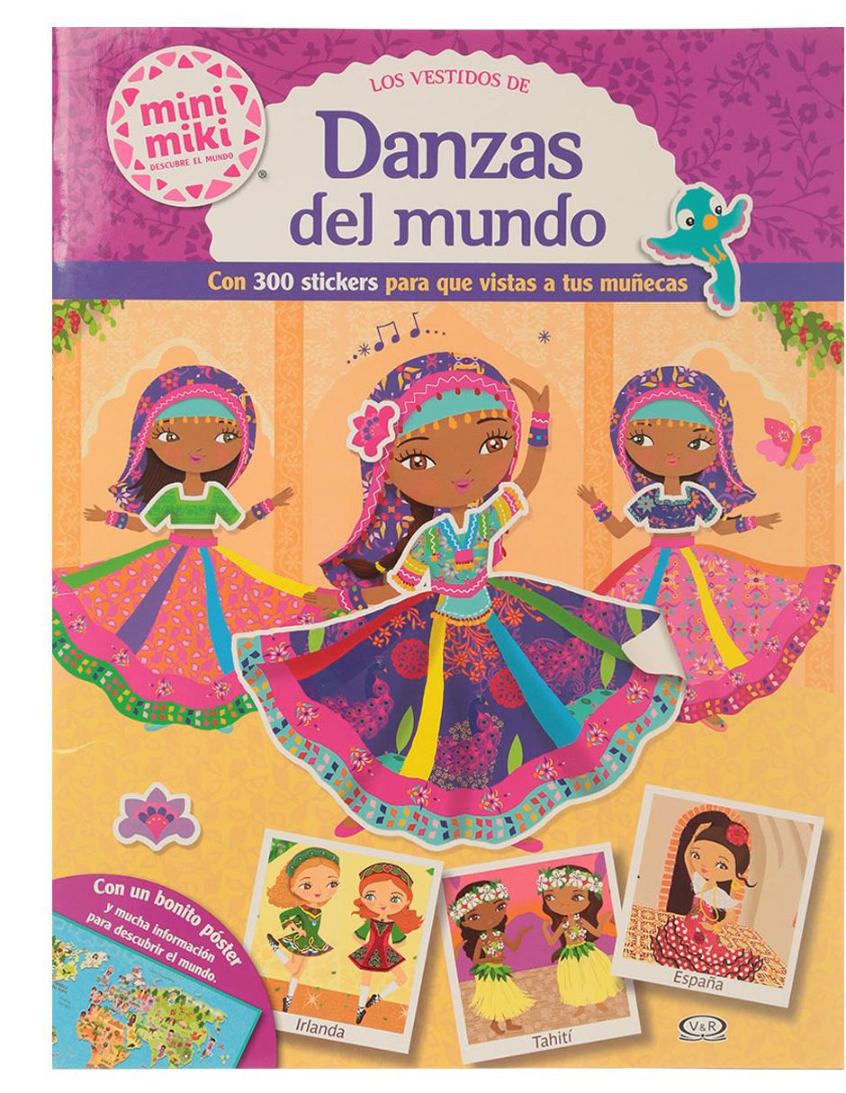 Libro Los Vestidos de Danzas del Mundo de Margarita Guglielmini y Florencia Cardoso Libro Los Vestidos de Danzas del Mundo de Margarita Guglielmini y Florencia Cardoso