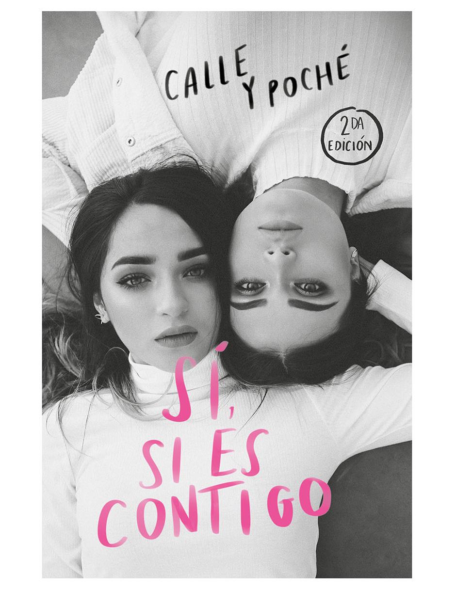 Libro Sí, Es Contigo de Calle y Poché Libro Sí, Es Contigo de Calle y Poché
