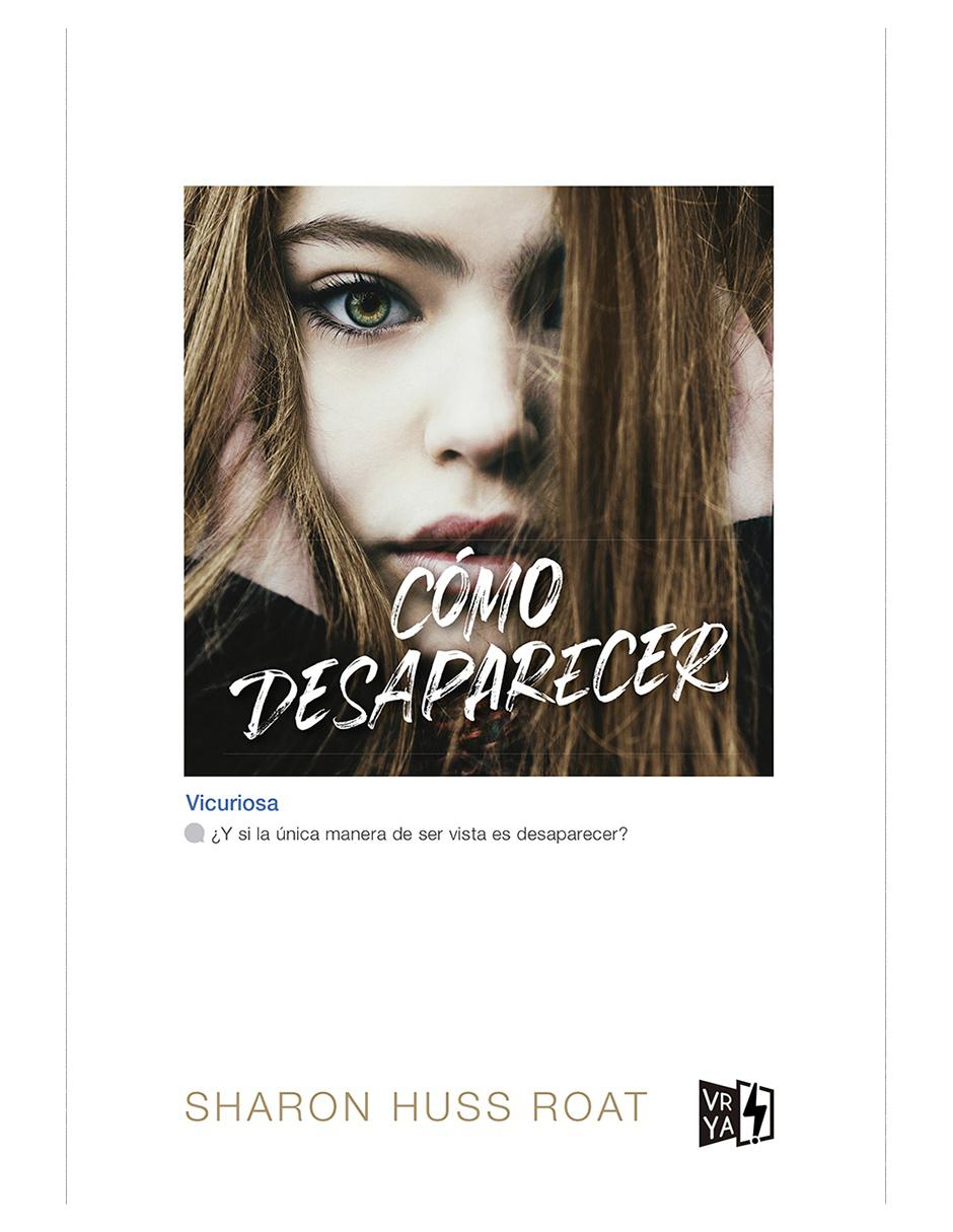 Libro Cómo Desaparecer de Roat Huss Sharon