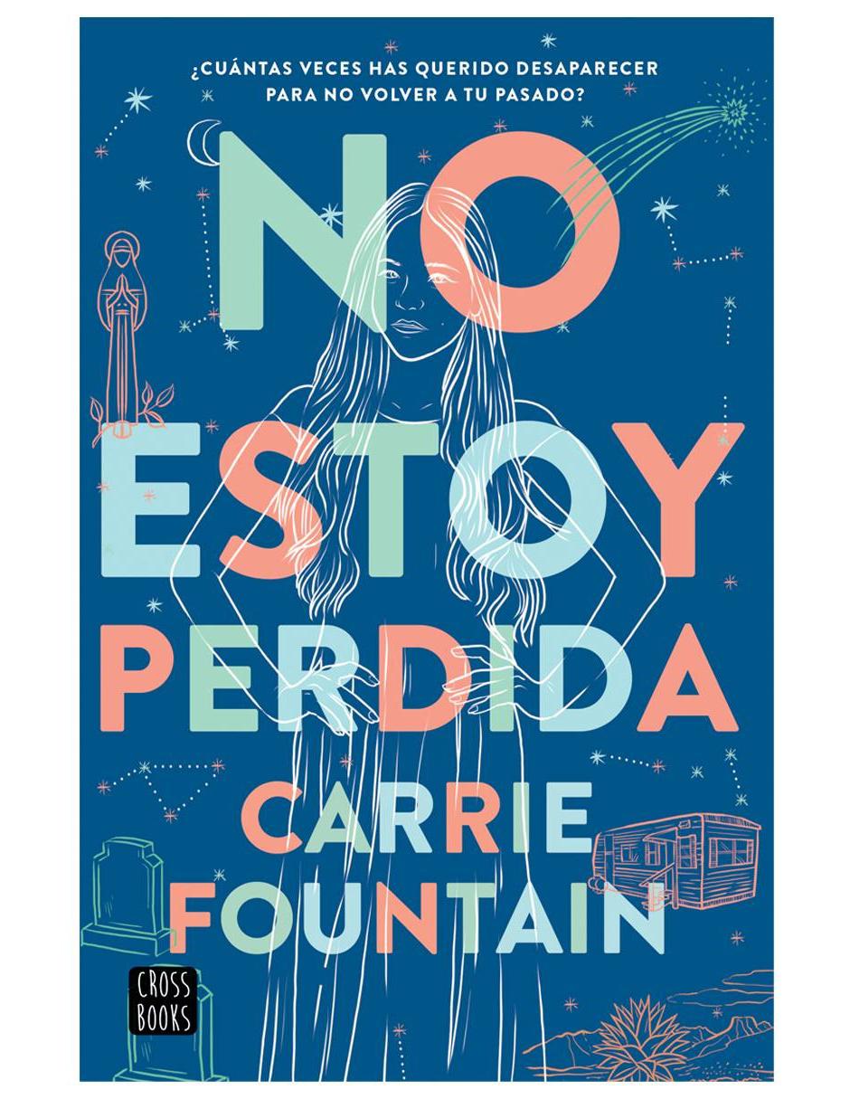 Libro No Estoy Perdida de Fountain Carrie
