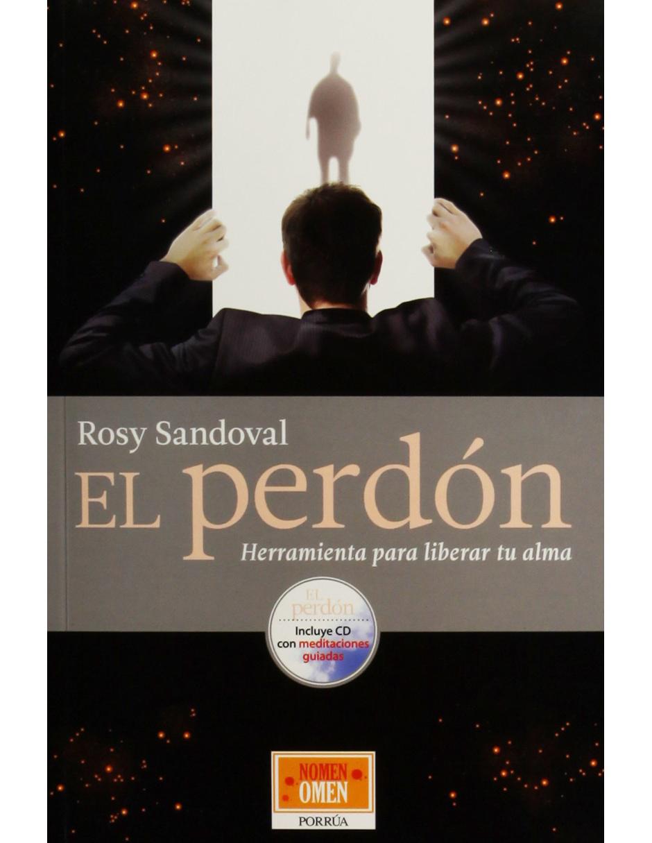 Libro El Perdón: Herramienta Para Liberar Tu Alma Libro El Perdón: Herramienta Para Liberar Tu Alma