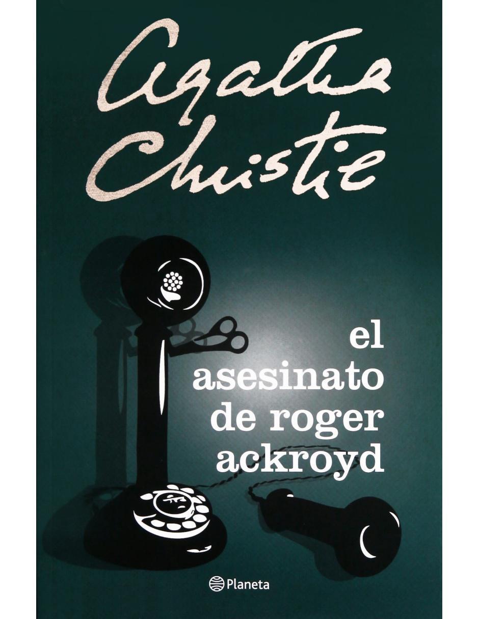 Libro El Asesinato De Roger Ackroyd Libro El Asesinato De Roger Ackroyd