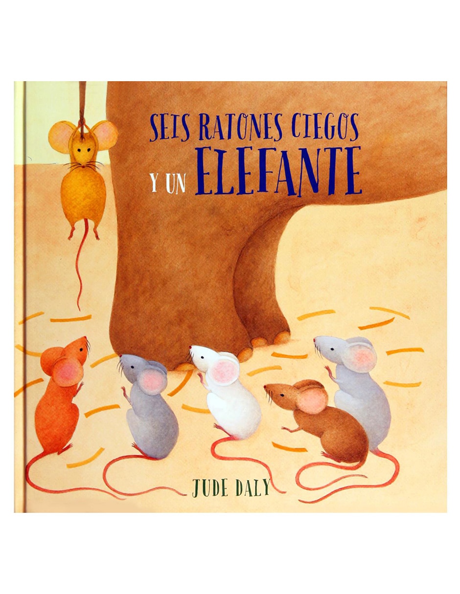 Libro Seis ratones ciegos y un elefante