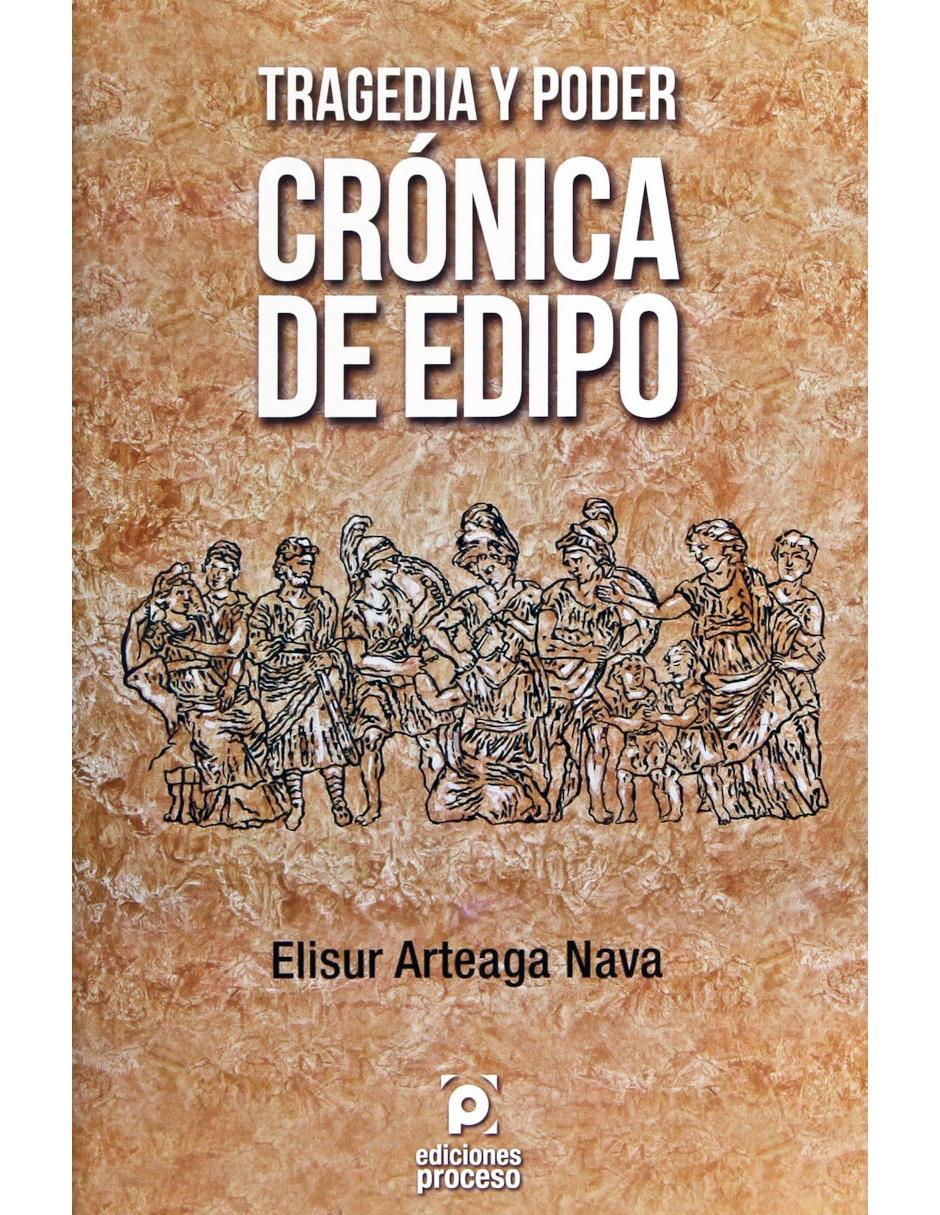 Libro Tragedia y poder crónica de Edipo