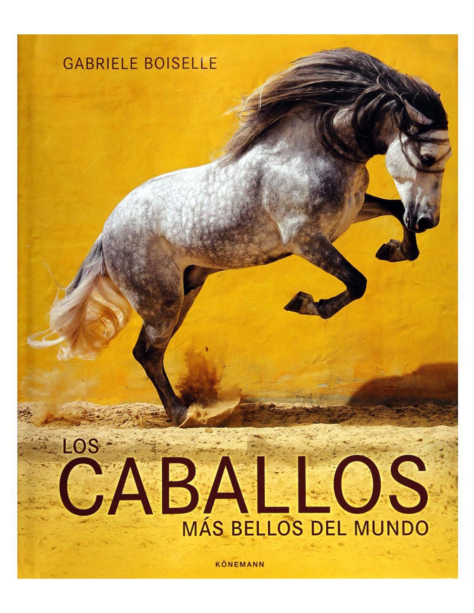 Libro Los Caballos Más Bellos Del Mundo