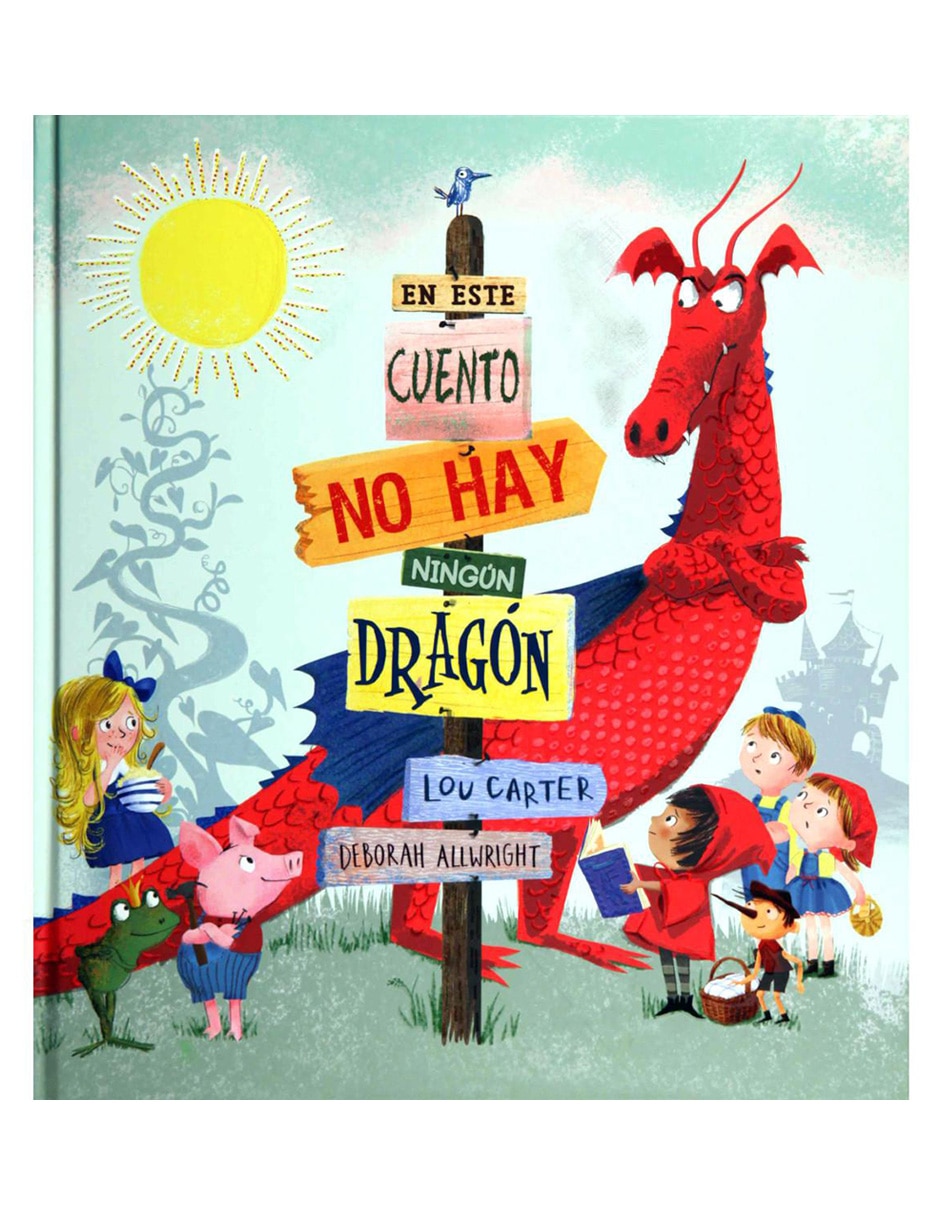 Libro En Este Cuento No Hay Ningún Dragón Libro En Este Cuento No Hay Ningún Dragón