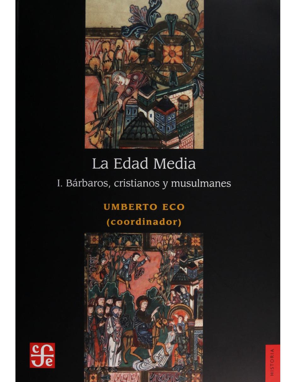 Libro La edad media 1 bárbaros cristianos y musulmanes 1