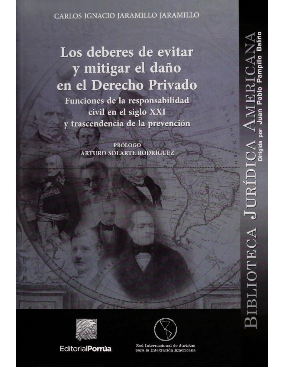 Libro Los Deberes De Evitar Y Mitigar El Daño En El Derecho Privado