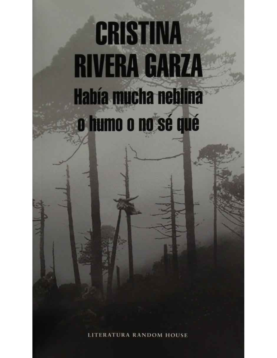 Libro Había mucha neblina o humo o no sé qué Libro Había mucha neblina o humo o no sé qué