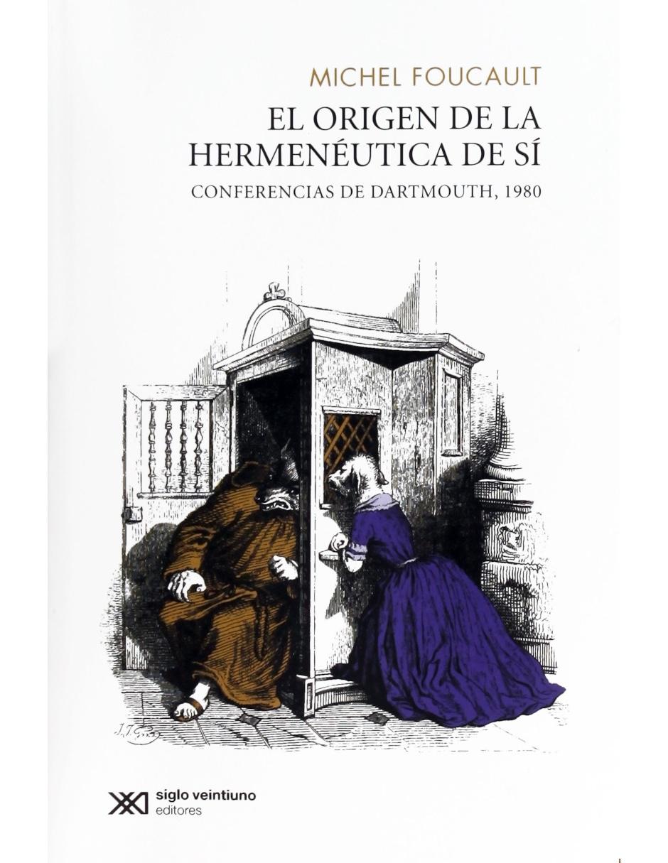 Libro El origen de la hermenéutica de sí Libro El origen de la hermenéutica de sí