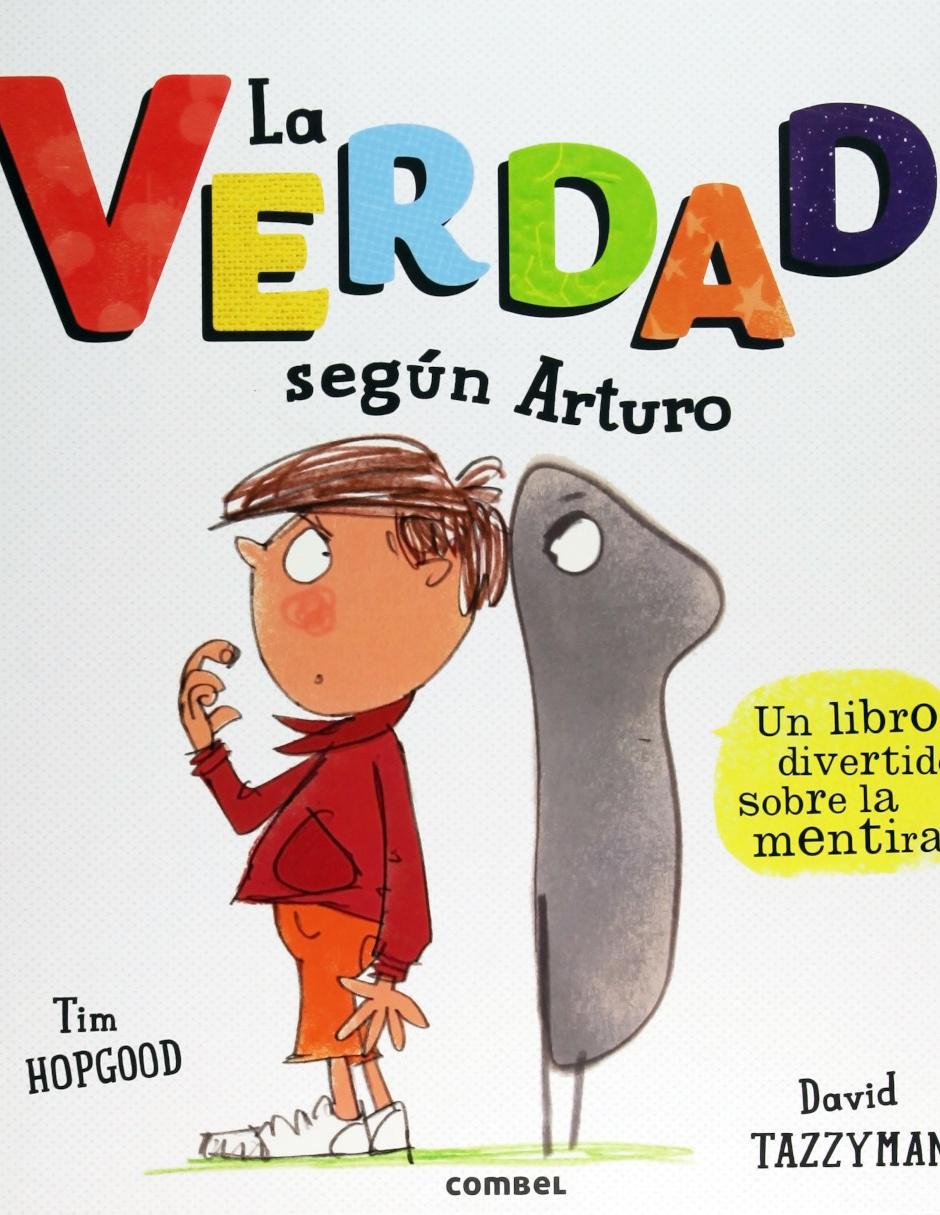 La Verdad Según Arturo
