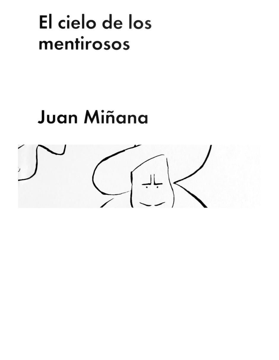 El Cielo De Los Mentirosos + E-Book