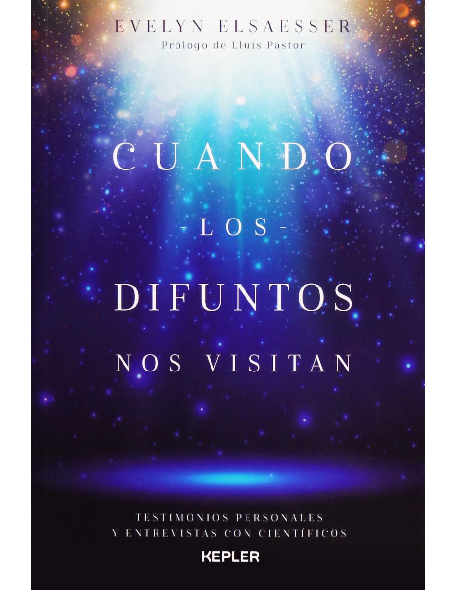 Cuando Los Difuntos Nos Visitan