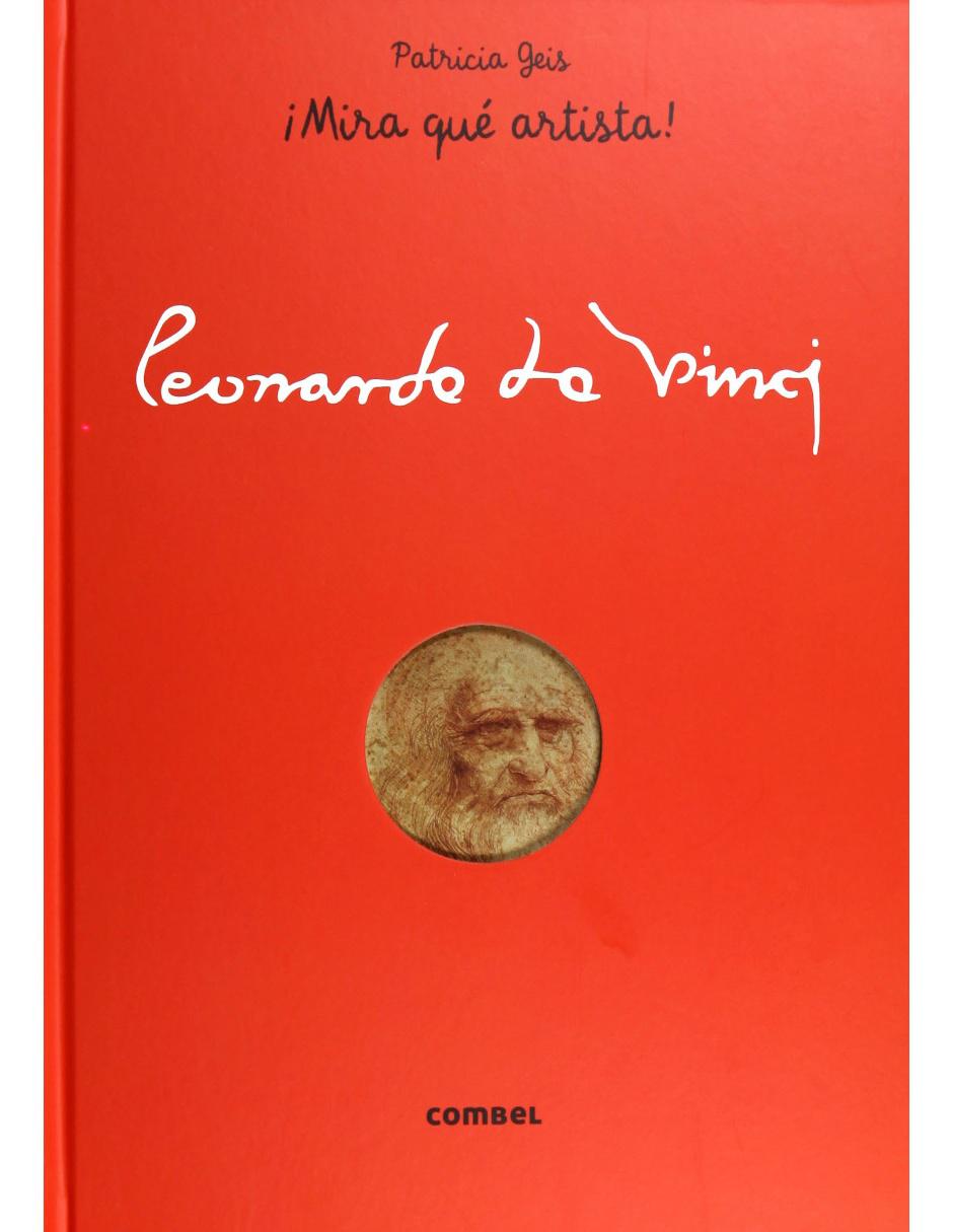 ¡Mira Que Artista! Leonardo Da Vinci