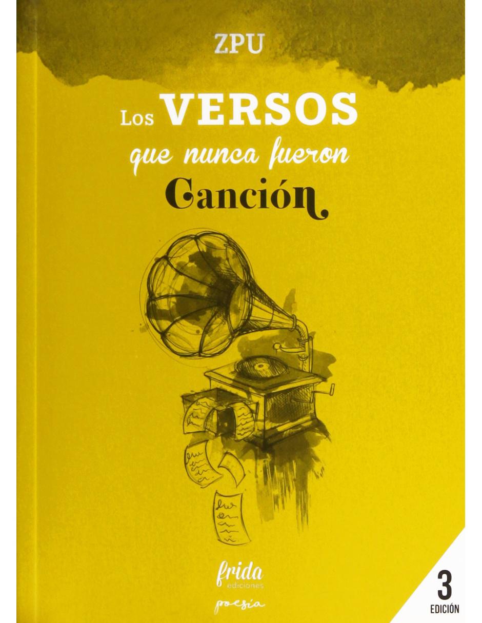 Los Versos Que Nunca Fueron Canción 1