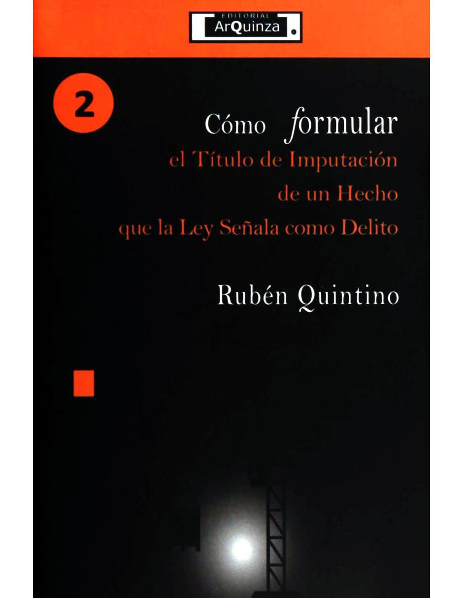Como Formular el Título de Imputación de un Hecho que la Ley Señala como Delito