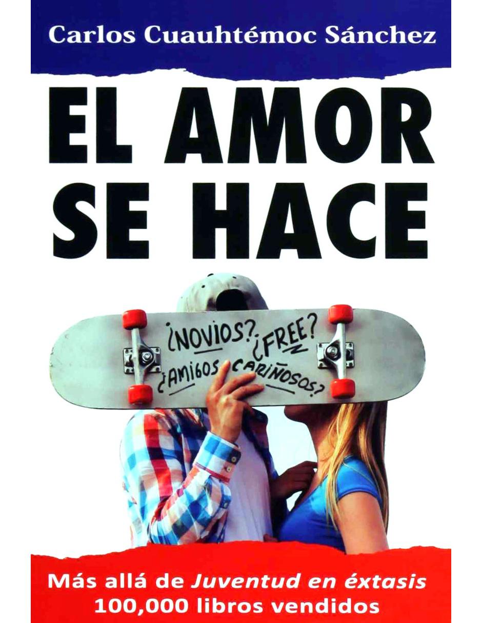 El Amor se Hace