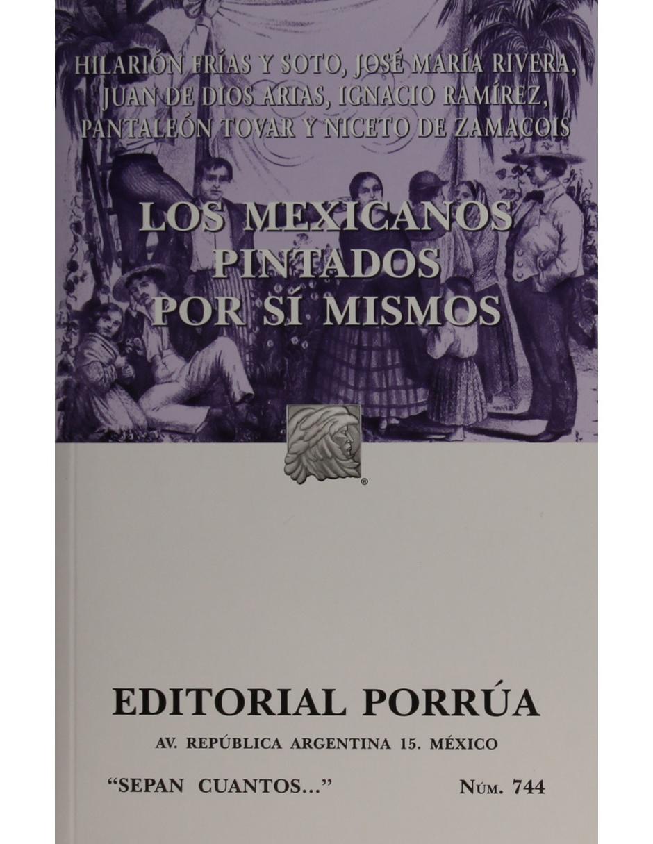 Los Mexicanos Pintados Por Si Mismos