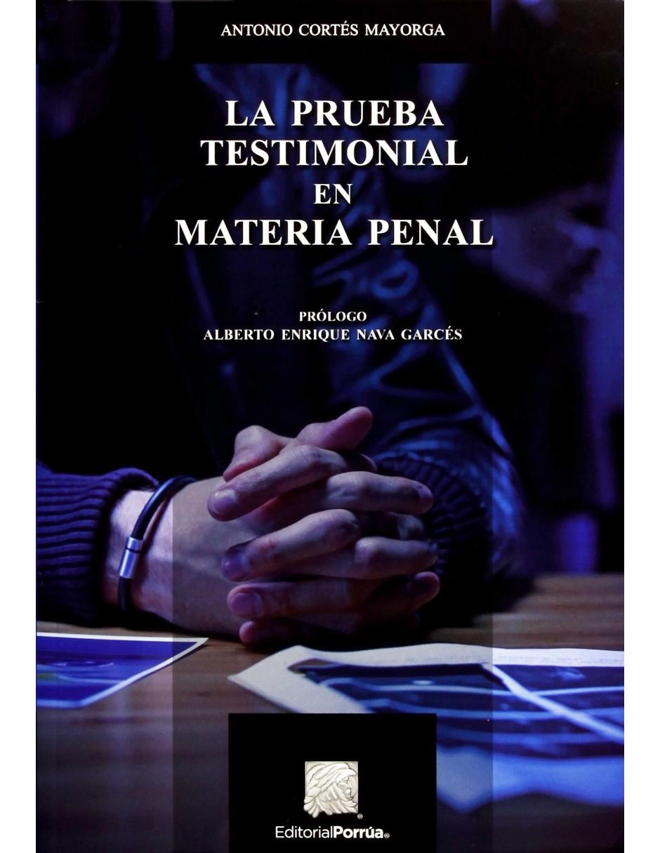 La Prueba Testimonial En Materia Penal