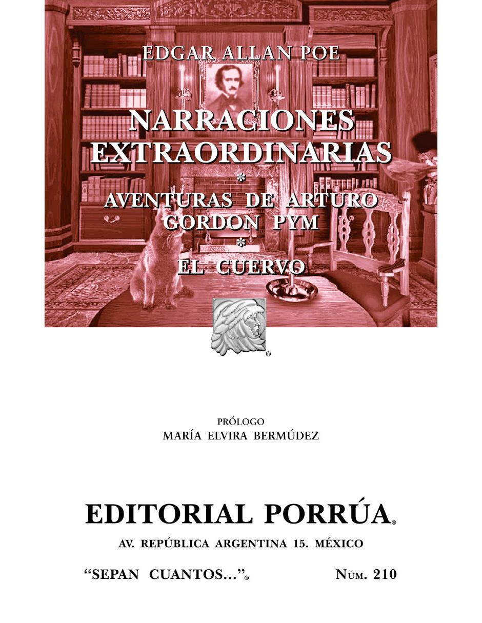 Libro Narraciones Extraordinarias · Aventuras De Arturo Gordon Pym · El Cuervo