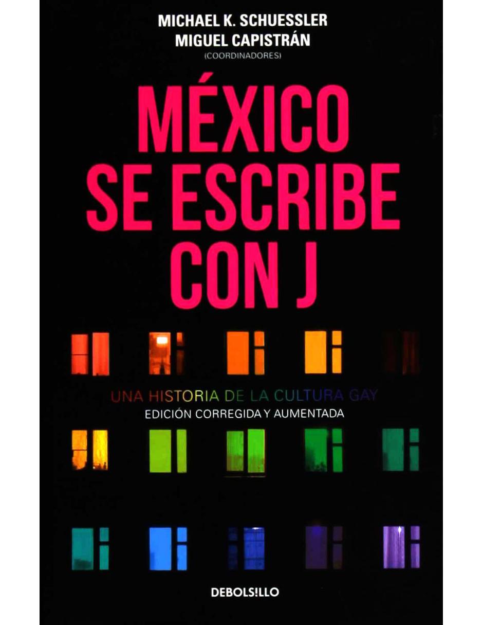 Libro México Se Escribe Con J Libro México Se Escribe Con J