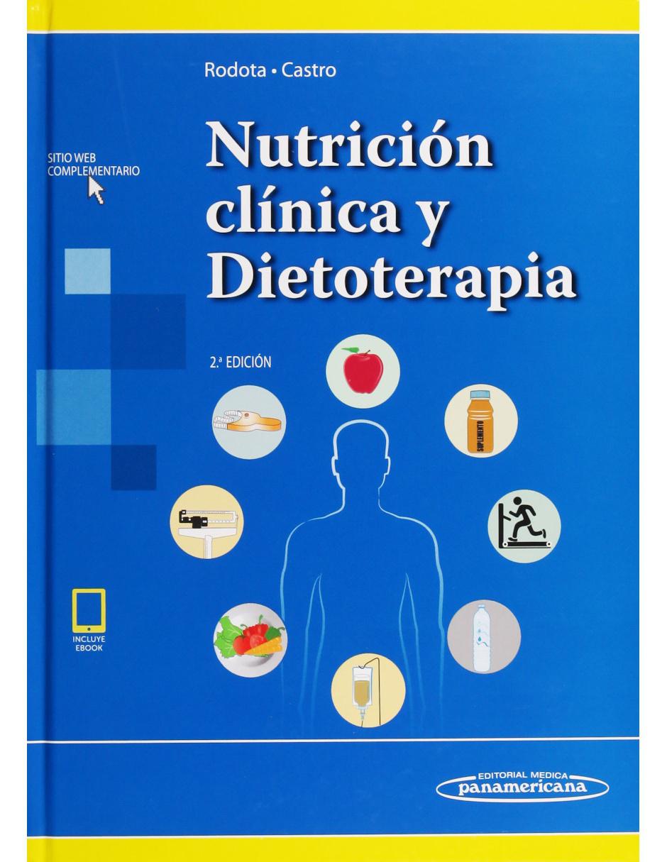 Libro Nutrición Clínica Y Dietoterapia + Ebook Libro Nutrición Clínica Y Dietoterapia + Ebook